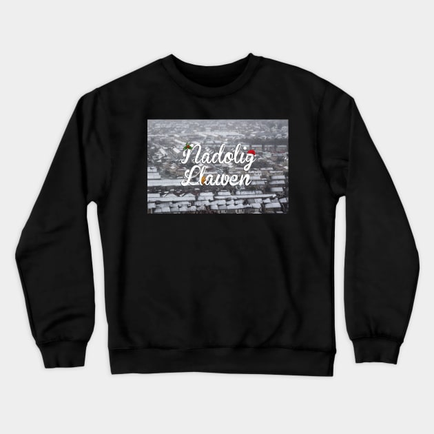 Nadolig Llawen - Welsh Christmas Scene Crewneck Sweatshirt by SimplyMrHill